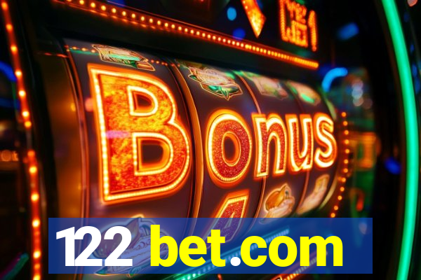 122 bet.com